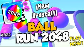 BALL RUN 2048 PRO! ALL LEVELS GAMEPLAY WALKTHROUG