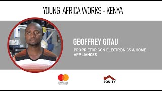 Young Africa Works Kenya (Electronics shop and LPG distributor)