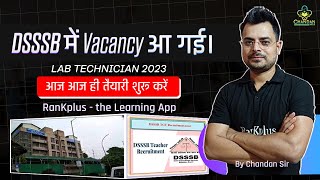 dsssb lab assistant vacancy 2023 | dsssb vacancy 2023 | dsssb vacancy 2023 notification |Chandan Mlt