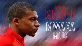 Kylian Mbappe - Mwaka Moon ft Kalash - Crazy Skills 2018 | HD