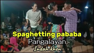 Indah khen // live in ubian// spaghetti pababa pangalayan