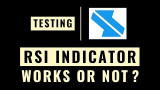 RSI Indicator - Works or Not? | Back Testing