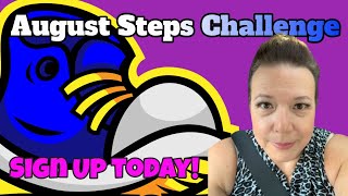 August Steps Challenge Sign Up #dereksjourney #stepschallenge #happysearching #july30