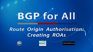 Route Origin Authorisation: Creating ROAs