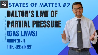 Dalton's Law of partial Pressure | Dalton's law for class 11 | States of matter Class 11 | Gas Laws