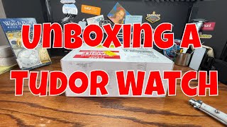 Unboxing a Tudor!