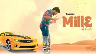 Je Mille Oh Kudi Kade Keho Usnu - Nawab |New Punjabi Songs 2024|Latest Romantic Song 2024 |Love Song