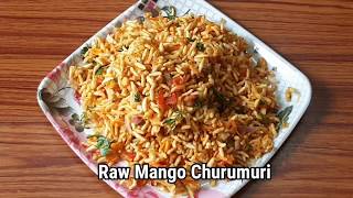 Raw Mango Churumuri | Easy Bhel recipe | Easy & quick evening snack | Easy lockdown days recipe