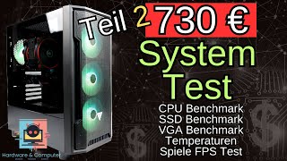 Teil 2 Test des 730€ Budget Builds