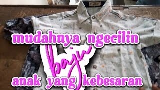 CARA CEPAT NGECILIN BAJU ANAK