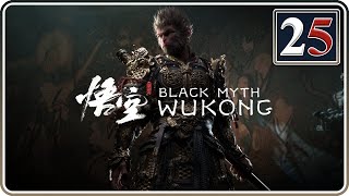 Cleaning Up Chapter 3 | Black Myth: Wukong | Part 25