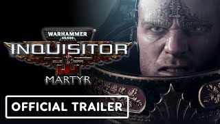 Warhammer 40,000 Inquisitor Martyr Ultimate Edition   Official Release Trailer