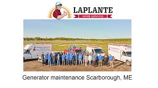 Generator maintenance Scarborough, ME - LaPlante HVAC & Generators