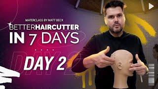 Sectioning and Head Shape - Better Haircutter in 7 Days Masterclass | DAY 2