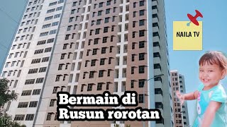 Rusun rorotan || Naila main bersama aa zian di Rusun Rorotan