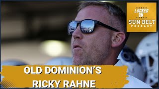 Can Ricky Rahne & his Old Dominion Monarchs Build On Last Season's Bowl Game Appearance?