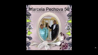 50.Narodeniny Marcely Pechovej