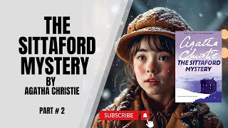 The Sittaford Mystery by Agatha Christie | BBC Audiobook Recording | Classic Mystery | Part 2