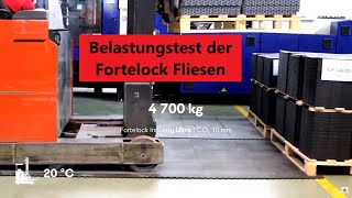 Belastungstest der Fortelock Fliesen Industrie 7mm und Ultra 10 mm