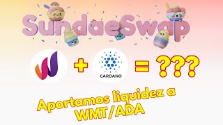 ¿Cómo hacer yield farming en Sundaeswap? ¿Cuánto he ganado en una semana?