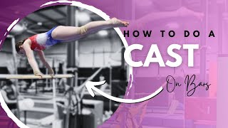 How to do a Cast on Bars in Gymnastics