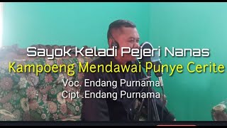 Sayok Keladi Pajeri Nenas - Voc. Endang Purnama Cipt. Endang Purnama