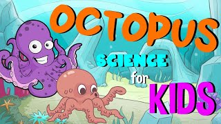 What is an Octopus | Science for Kids