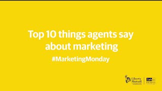 Top 10 Things Agents Say About Marketing