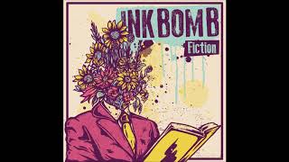 Ink Bomb - Fiction (Full Album - 2019)