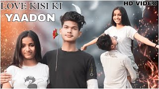 Love Kisi ki YaadonMein koye Hue/Hindi sad School Love story/(TEAM B10 MUSIC)