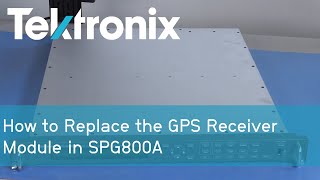 How to Replace the GPS Receiver Module in SPG8000A