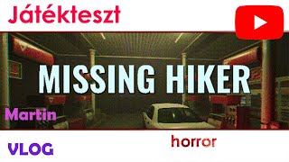 S03E02 | Játékteszt | Missing Hiker