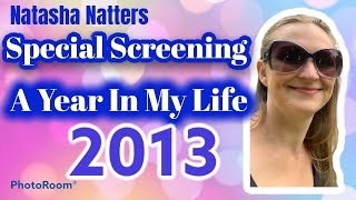 Special Silent Live Stream: A Year in My life - 2013  Thanks for your support