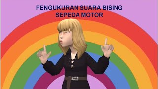 NITASARI - Pengukuran Suara Bising Sepeda Motor - P. Pendidikan Fisika UNINDRA