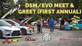 DSM/EVO MEET AND GREET 2022  PRESENTED BY MEXICO ROLLS & SPRING STREET PERFORMANCE & DYNO