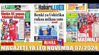 MAGAZETI YA LEO NOVEMBA 07/2024