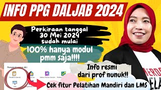 🔴INFO PPG DALJAB 2024❗CEK FITUR PMM (PELATIHAN MANDIRI)❗TRANSFORMASI PPG DALJAB 2024 ❓DIPERMUDAH❗