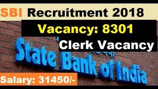 Sarkari Naukri 2018 | 8301 Vacancy | Salary 31450/-