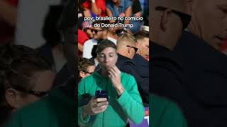 O brasileiro no comício do Donald Trump