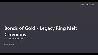 Bonds of Gold Legacy Ring Melt Ceremony