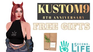 [SECONDLIFE 2021] 🎁🎁FREE FIFTS AT KUSTOM9 8TH ANNIVERSARY!!