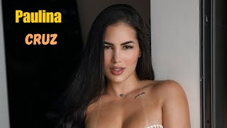 Paulina Cruz : Colombian Model & Instagram star