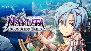 THE LEGEND OF NAYUTA: BOUNDLESS TRAILS ~ FIRST THOUGHTS AND IMPRESSIONS