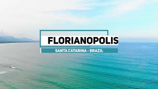 Aerial Diaries - Florianopolis - The Magical Island - Santa Catarina - Brazil