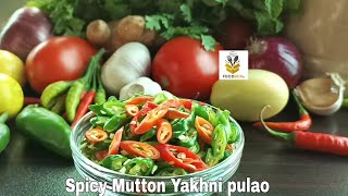 Spicy Mutton Yakhni pulao recipe by Food Box.|How to Cook Spicy Mutton Yakhni pulao|#FoodBox.