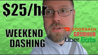 MAKE $25/HR ON A SATURDAY - Dinner Rush Food Delivery gig work with  DoorDash Uber Eats and Grubhub