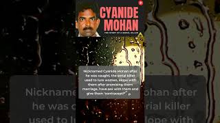 The Nasty Cyanide Mohan. #crime #shorts #sadistic #killer #viral