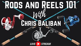 Rod and Reel 101 with Chris Baliban