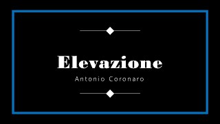 Antonio Coronaro - Elevazione (trascr. di Mario Licciardello)