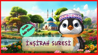 inşirah suresi , elem neşrah suresi, çocuklar için sureler, Surah Ash-Sharh, didiyom tv